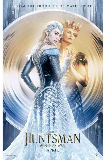 The Huntsman: Winter's War Poster