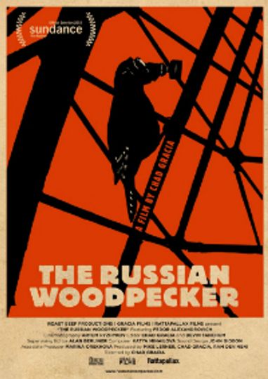 The Russian Woodpecker