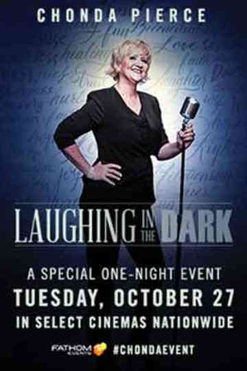 Chonda Pierce Laughing in the Dark Poster