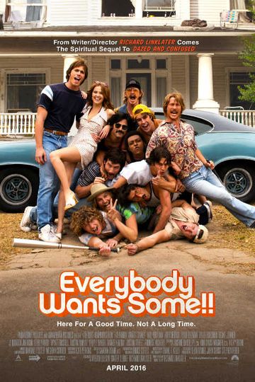 Everybody Wants Some!!