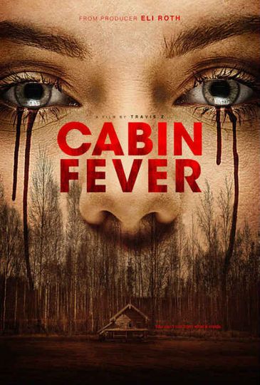 Cabin Fever Poster