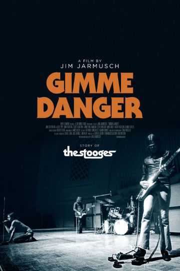 Gimme Danger Poster