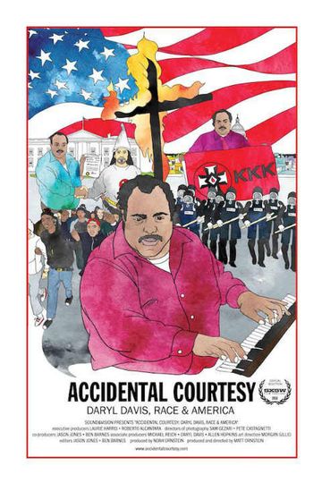 Accidental Courtesy Daryl Davis Race  America Poster