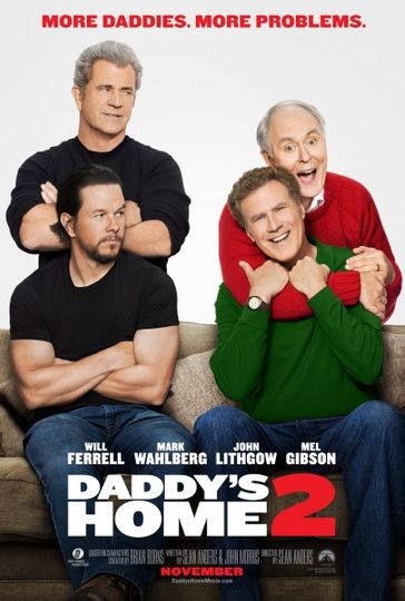 Daddy's Home 2 Poster