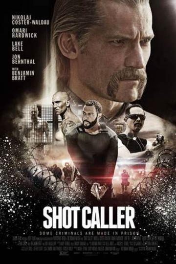 Shot Caller Poster