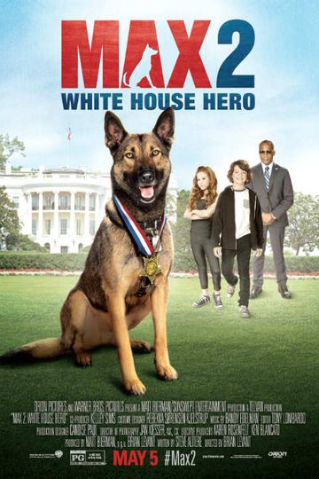 Max 2: White House Hero Poster