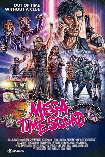 Mega Time Squad