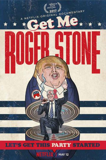 Get Me Roger Stone