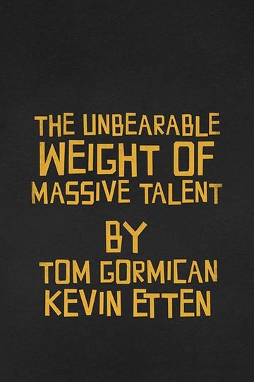 The Unbearable Weight of Massive Talent Poster