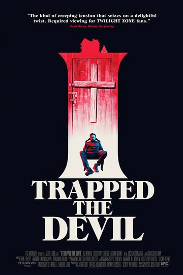 I Trapped the Devil Poster