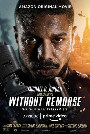 Tom Clancy's Without Remorse Poster