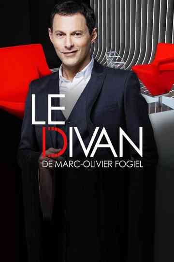 Le divan de Marc-Olivier Fogiel Poster