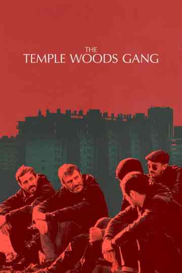 The Temple Woods Gang Poster