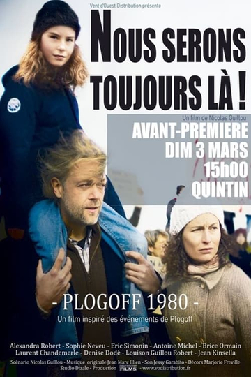 Nous serons toujours là ! Plogoff 1980 Poster