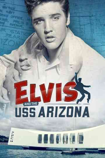 Elvis and the USS Arizona Poster