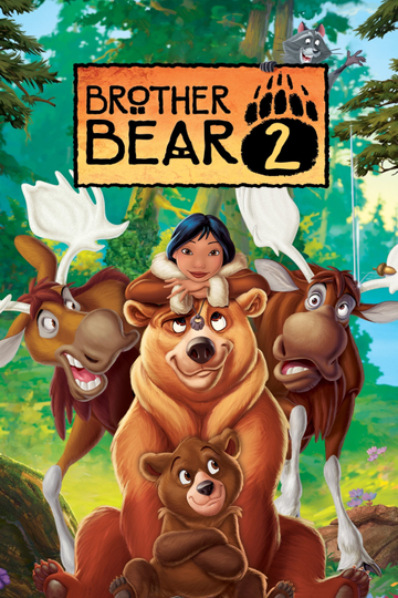 Brother Bear 2 Poster