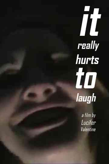 it really hurts to laugh Poster