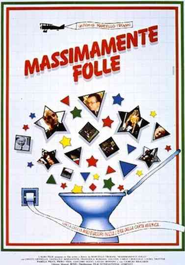 Massimamente folle Poster