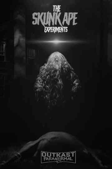 The Skunk Ape Experiments Poster