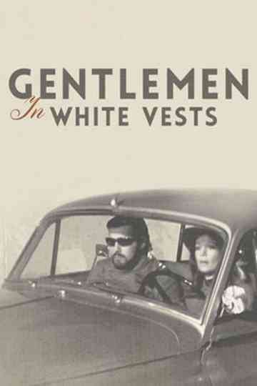 Gentlemen in White Vests Poster