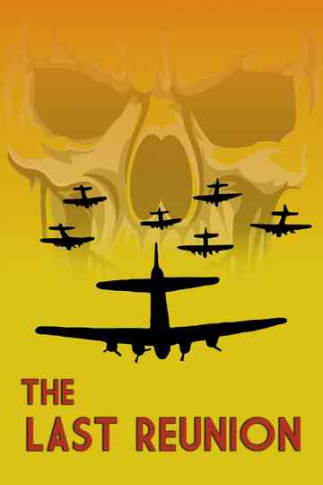 The Last Reunion Poster