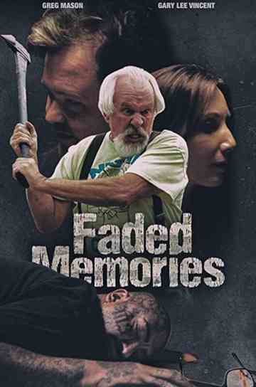 Faded Memories Poster