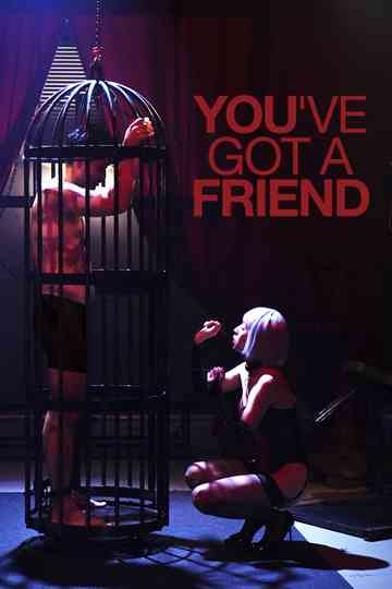 You've Got A Friend
