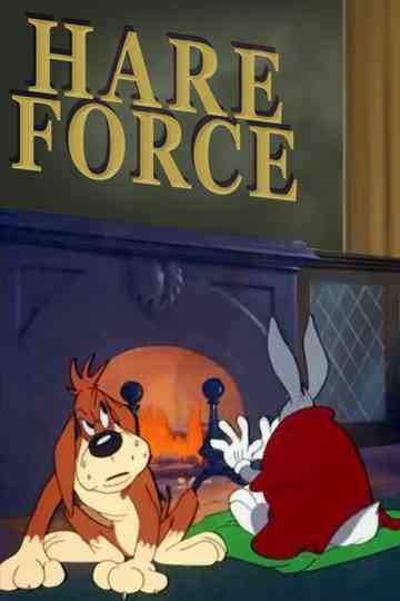 Hare Force Poster