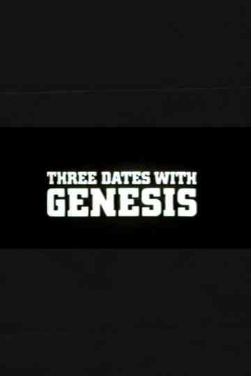 Three Dates with Genesis Poster