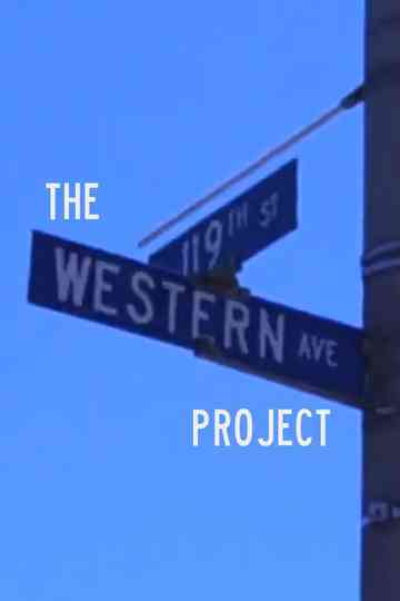 The Western Avenue Project Poster