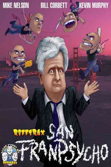 Rifftrax: San Franpsycho Poster