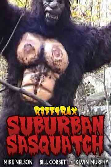 Rifftrax: Suburban Sasquatch Poster