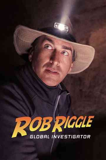 Rob Riggle Global Investigator Poster
