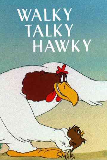 Walky Talky Hawky poster