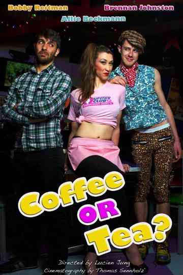 Coffee or Tea? Poster