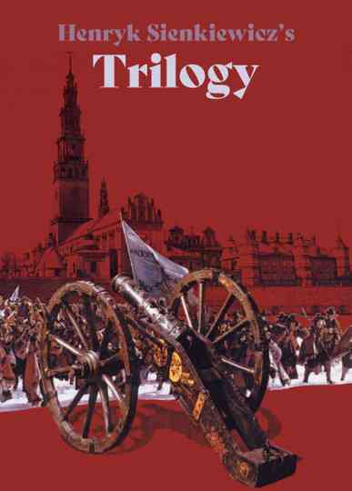 Henryk Sienkiewicz's Trilogy Poster