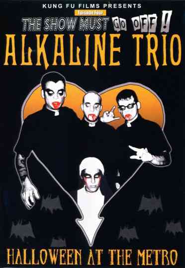 Alkaline Trio Halloween at the Metro Poster