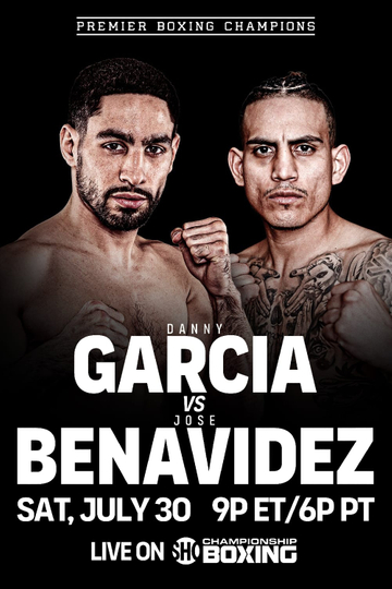 Danny Garcia vs. Jose Benavidez Poster