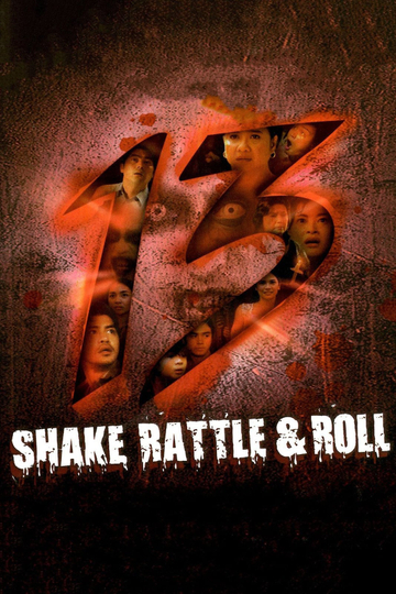 Shake Rattle  Roll 13