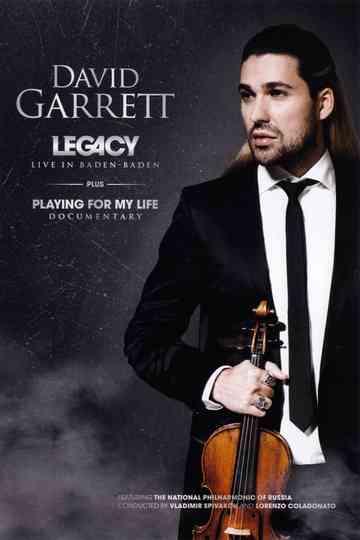 David Garrett  Legacy Live In Baden Baden Poster