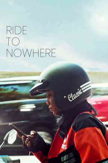 Ride To Nowhere Poster