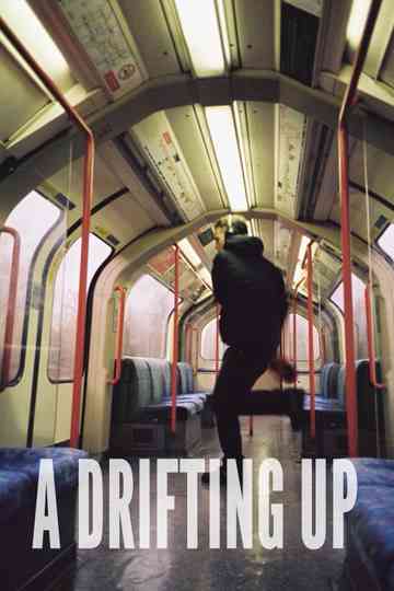 A Drifting Up Poster