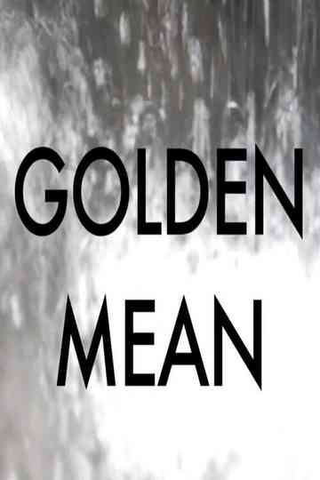Golden Mean Poster