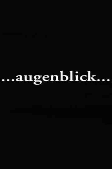 Augenblick poster