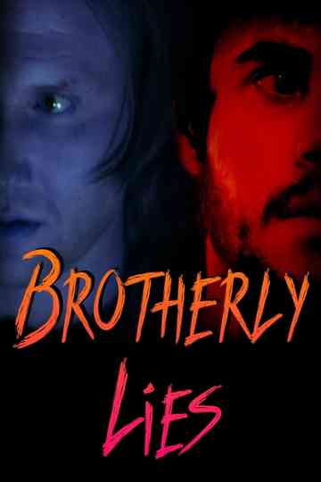 Brotherly Lies Poster