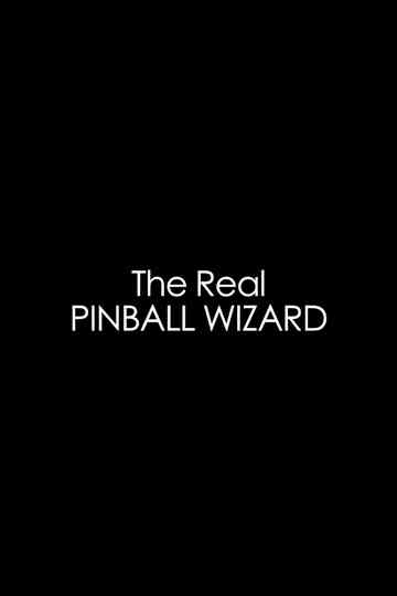 The Real Pinball Wizard Poster