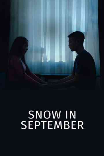 Snow in September Poster