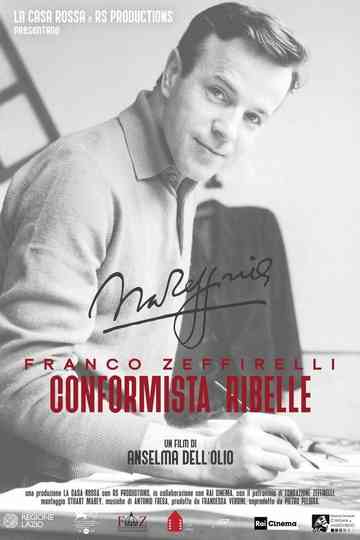 Franco Zeffirelli: Rebel Conformist Poster