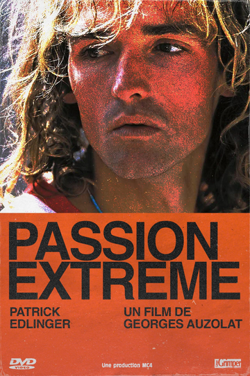 Passion Extrême Poster