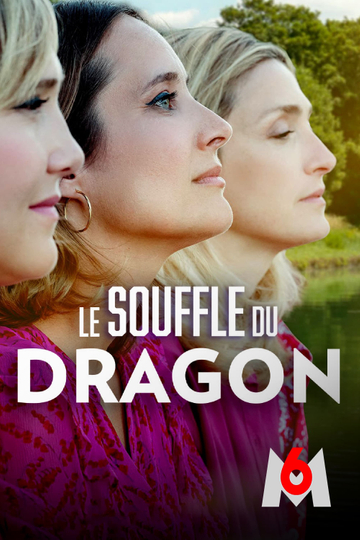 Le souffle du dragon Poster